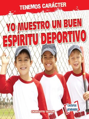 cover image of Yo muestro un buen espíritu deportivo (I Show Good Sportsmanship)